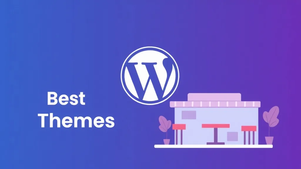 Best WordPress Themes for Restaurants