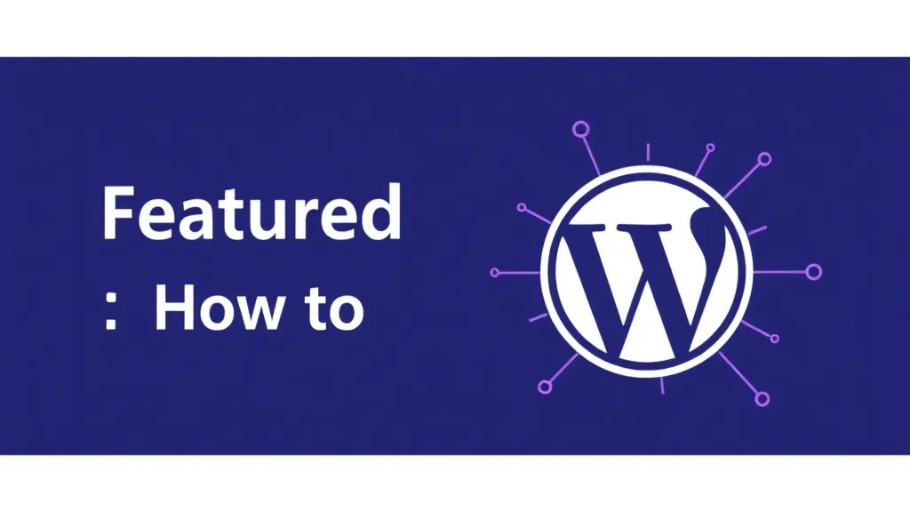 Featured Snippets: How to Win Them with WordPress